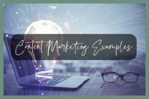 Content Marketing EXamples