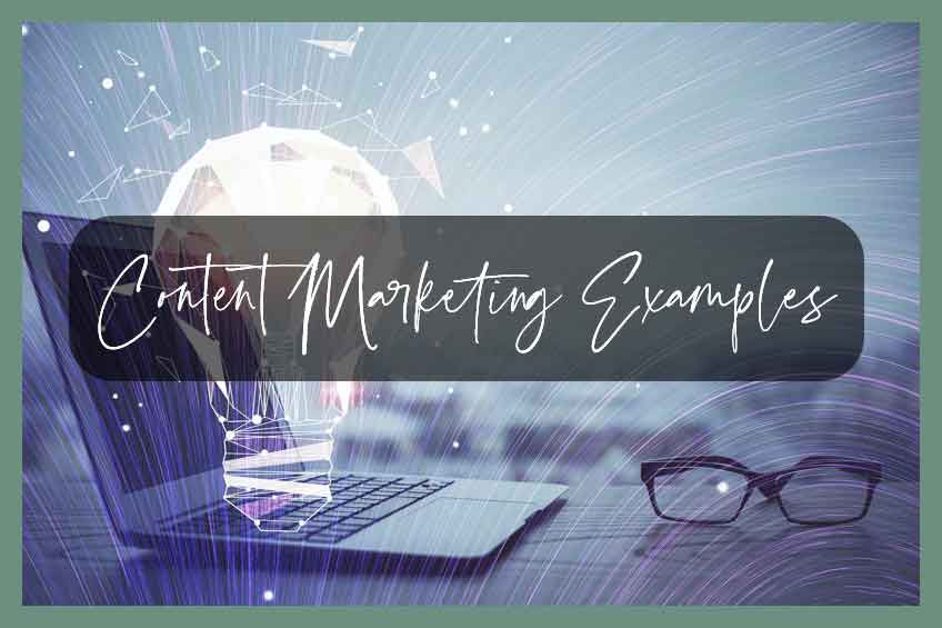 Content Marketing EXamples