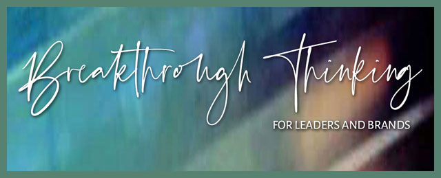 Breakthrough THinking Newsletter